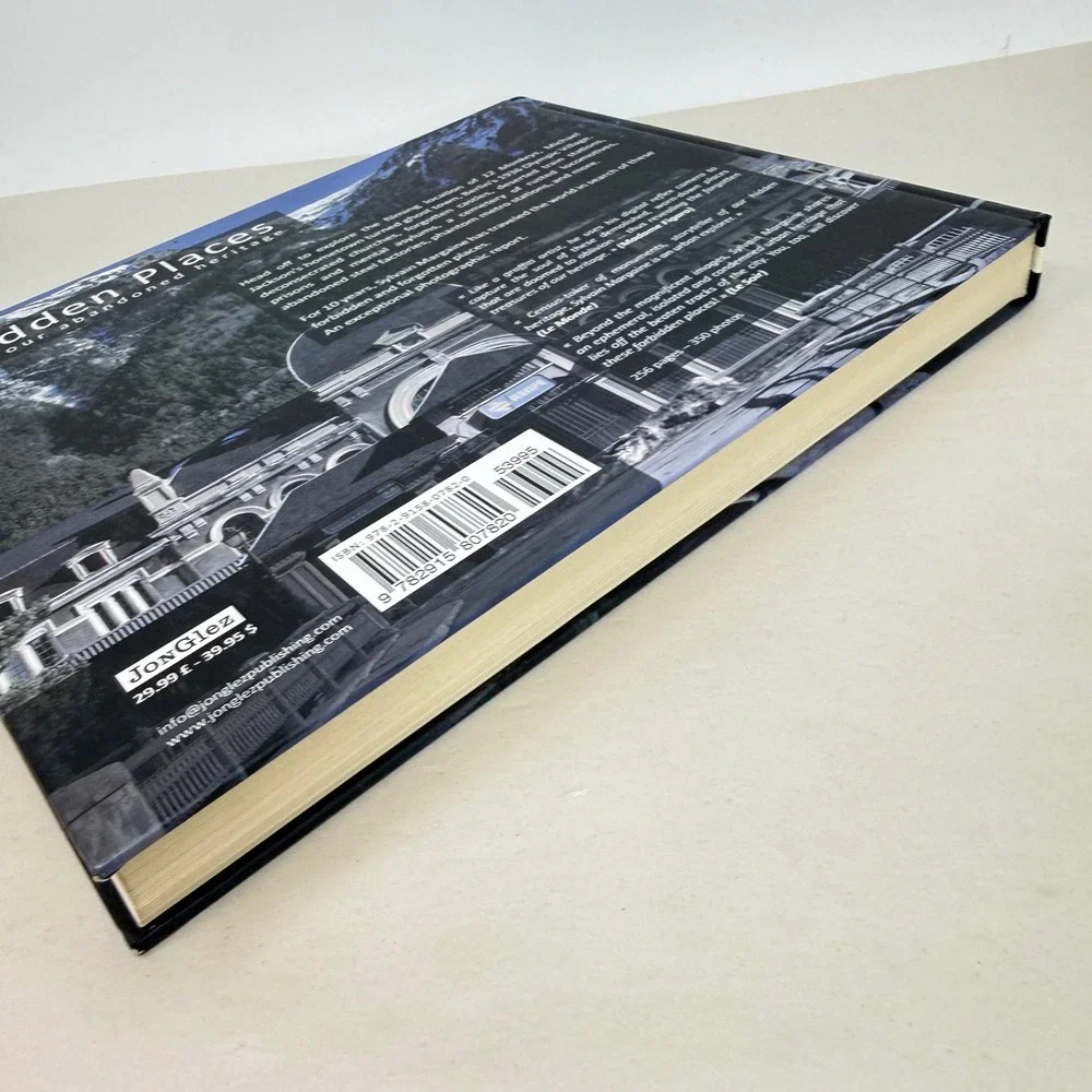 Forbidden Places Exploring Our Abandoned Heritage Sylvain Margaine JonGlez Book
